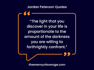 powerful jordan peterson quote