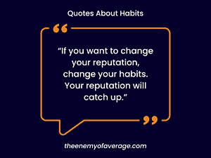 quote about habits