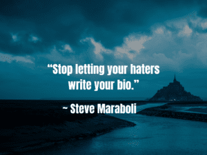 badass quotes for haters