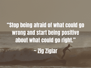 zig ziglar quote about being fearless