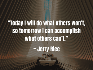 quote from jerry rice