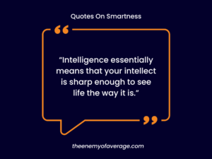 quote on intelligence