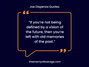 quote from joe dispenza
