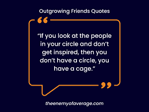 quote on outgrowing people