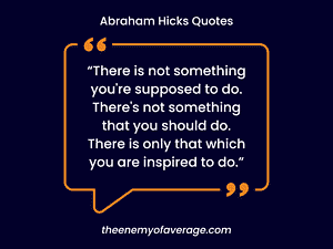 quote from abraham hicks