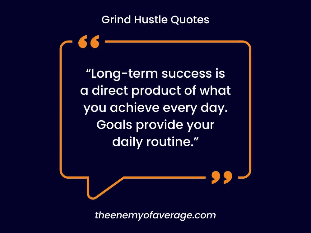 quote about the daily grind